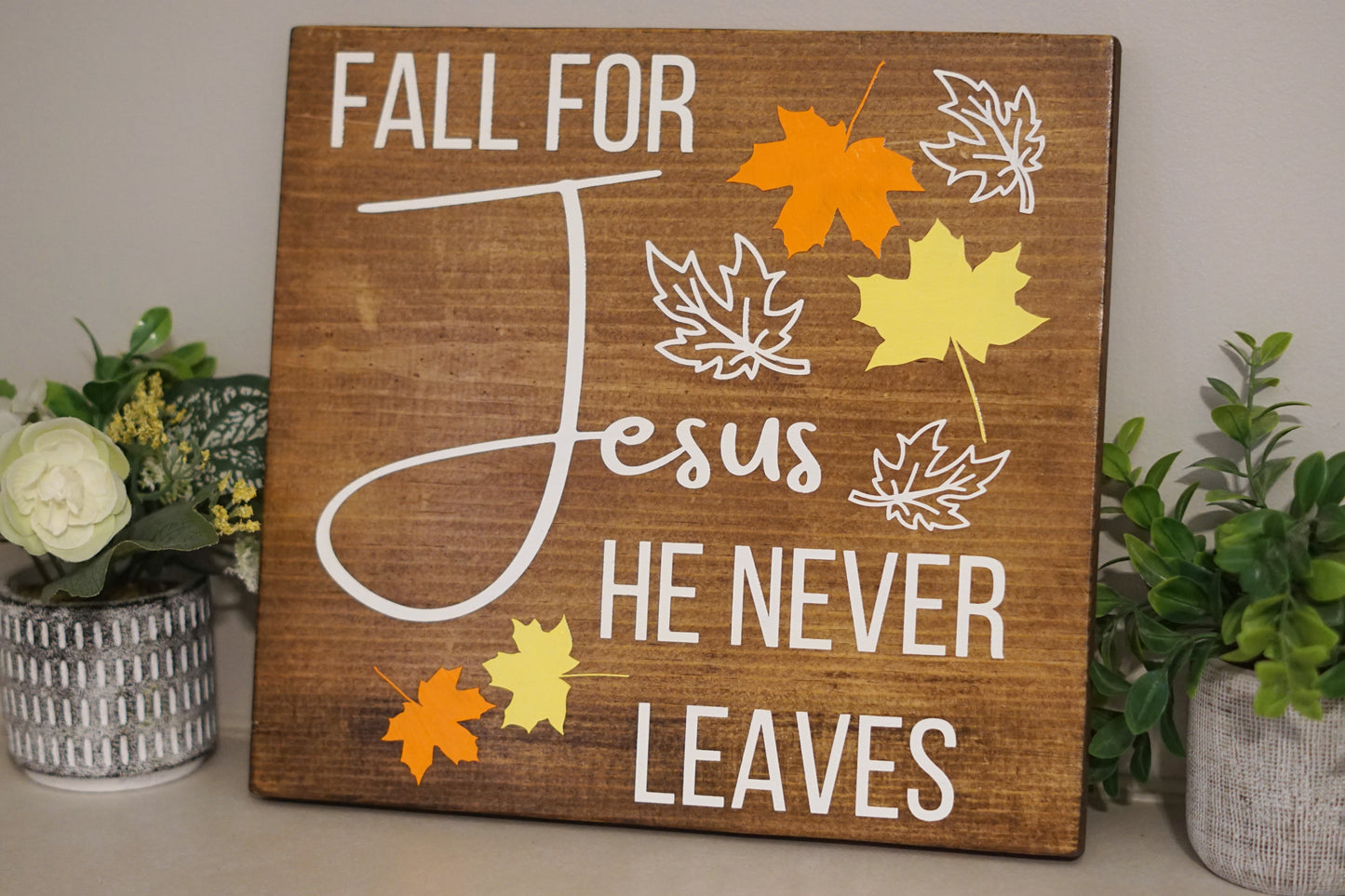 Fall for Jesus wood sign