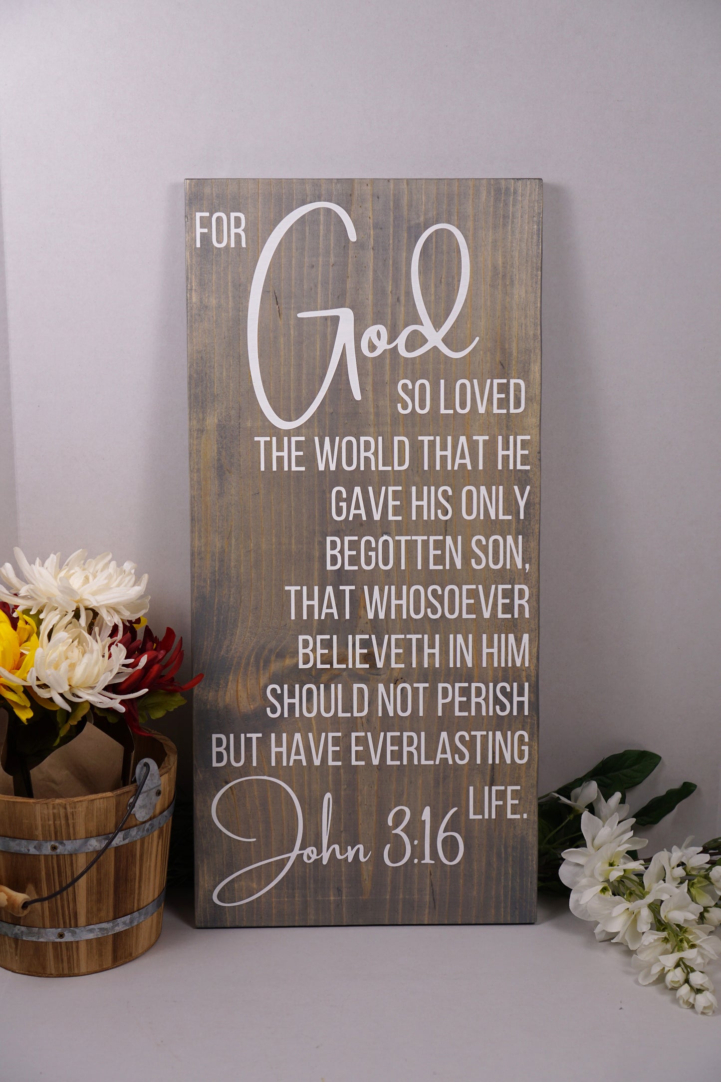 For God so Loved the world sign