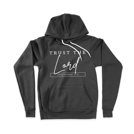 Trust the Lord Hoodie