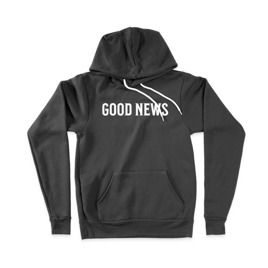 Good news hoodie