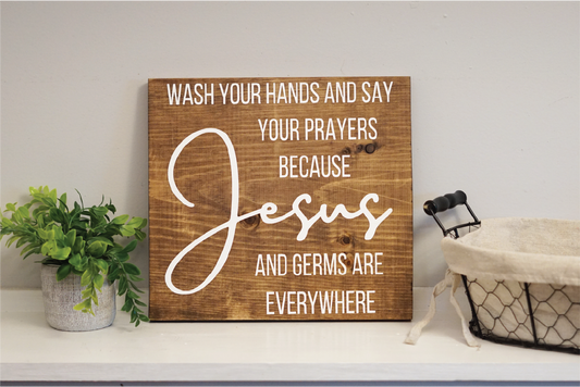 Wash and pray