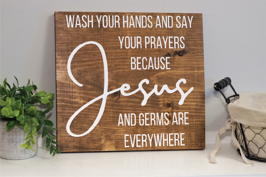 Wash and pray