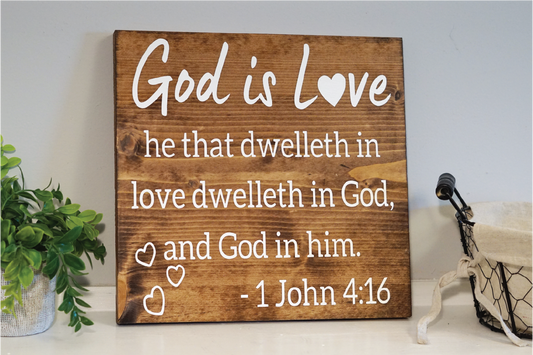 God is Love wood sign