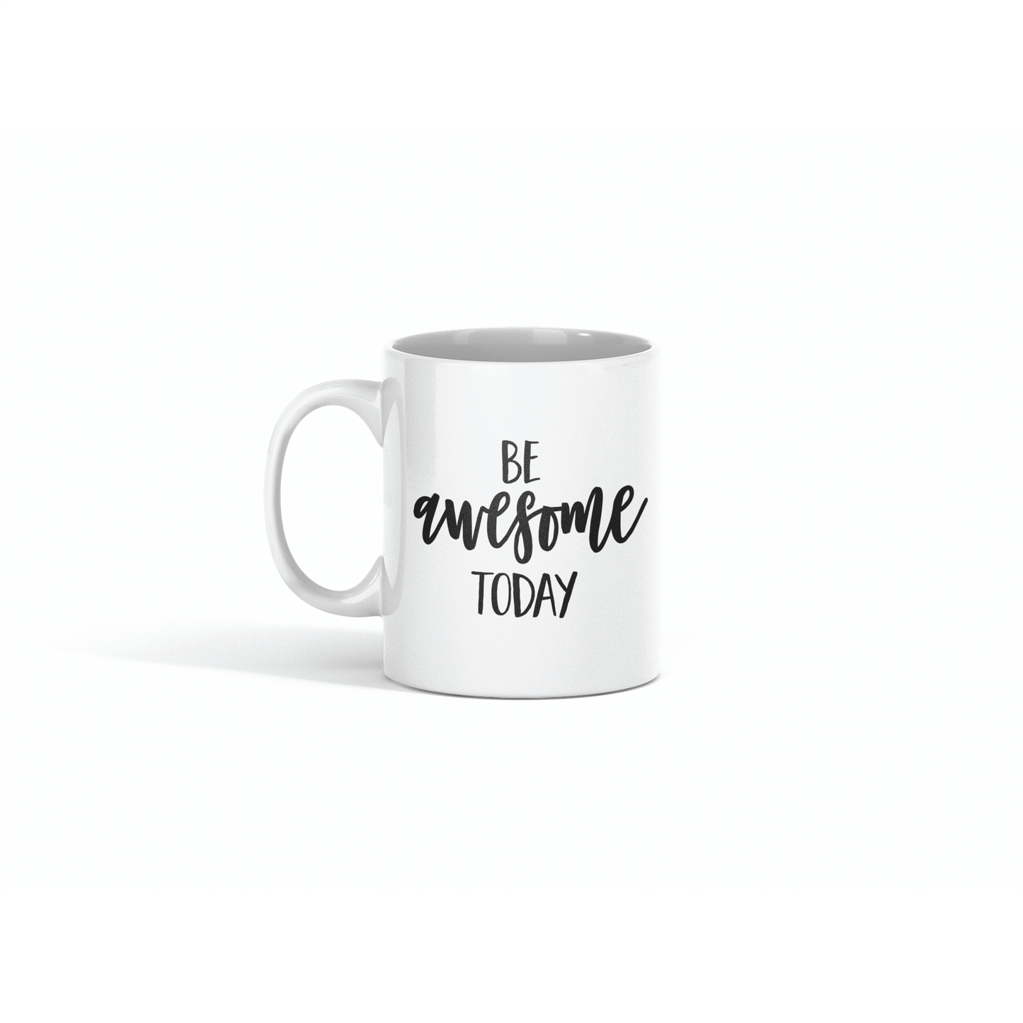 Be awesome today mug