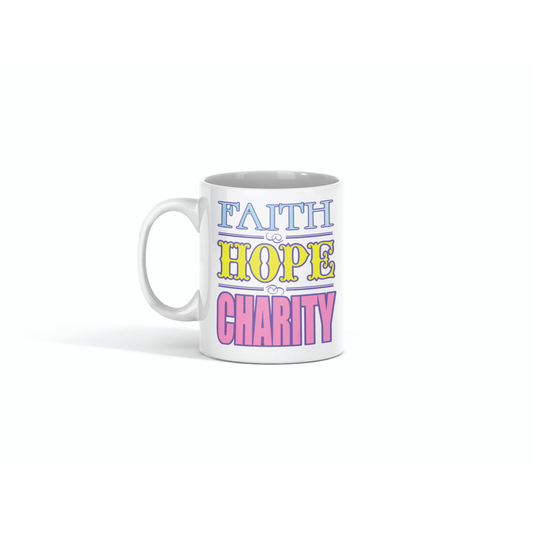 Faith hope charity mug