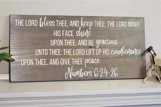The LORD bless thee and keep thee You wood sign